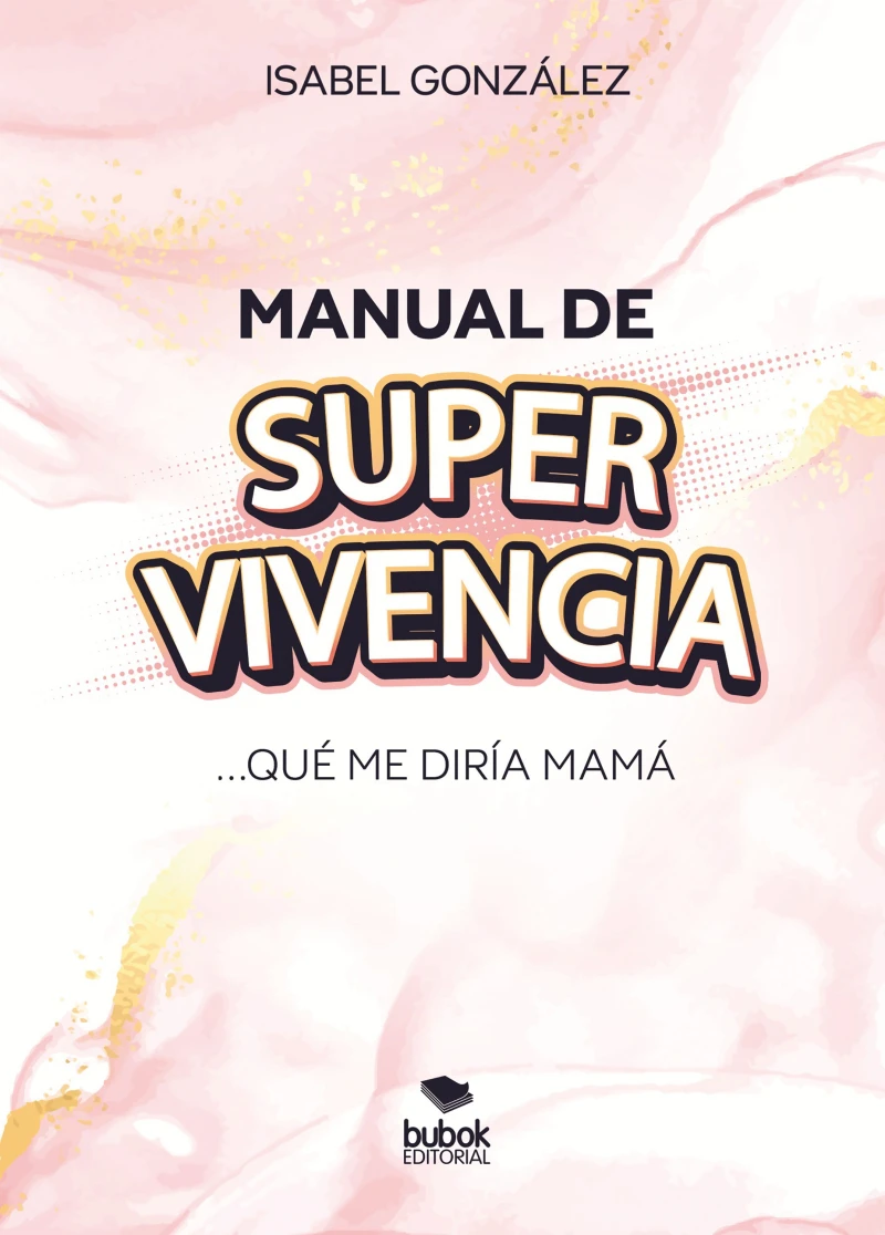 Portada: Manual de super-vivencia