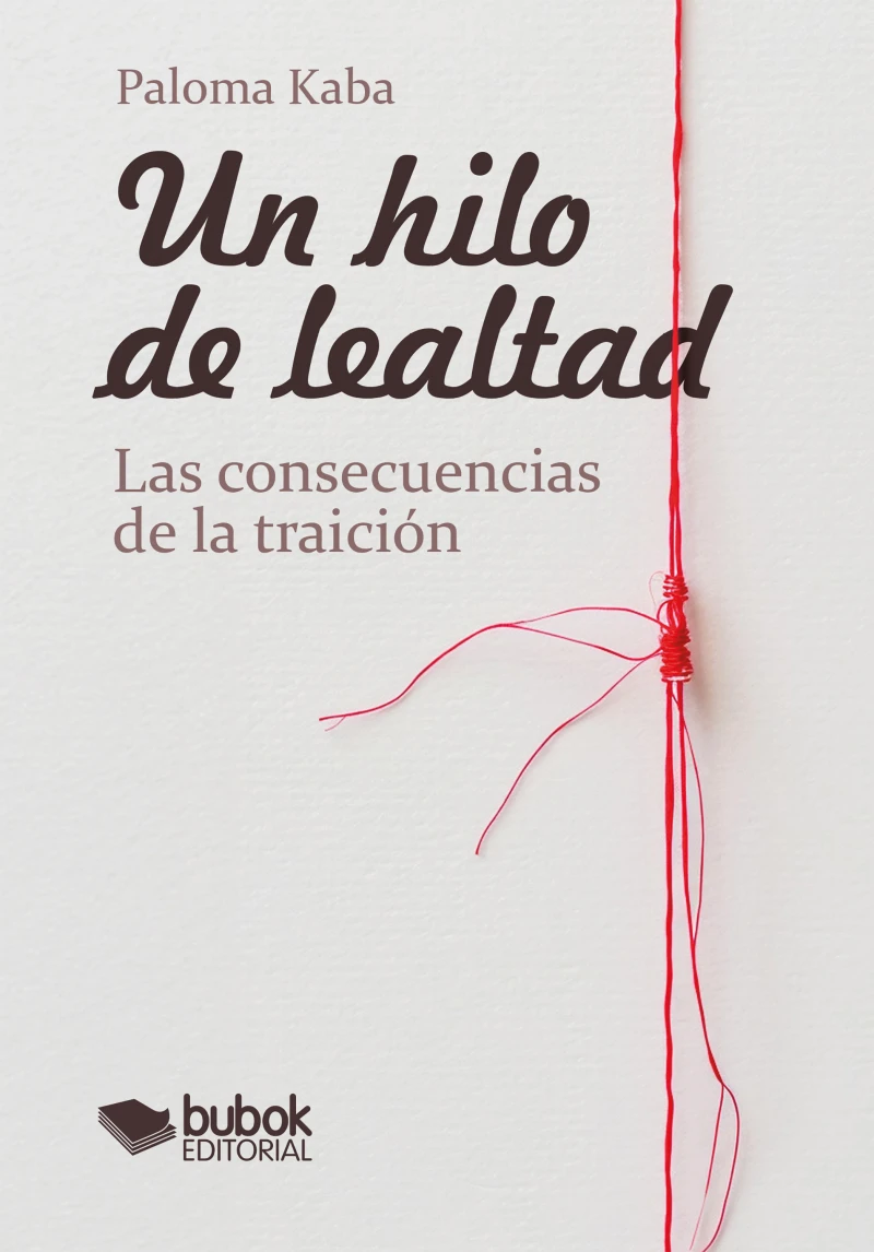 Portada: Un hilo de lealtad