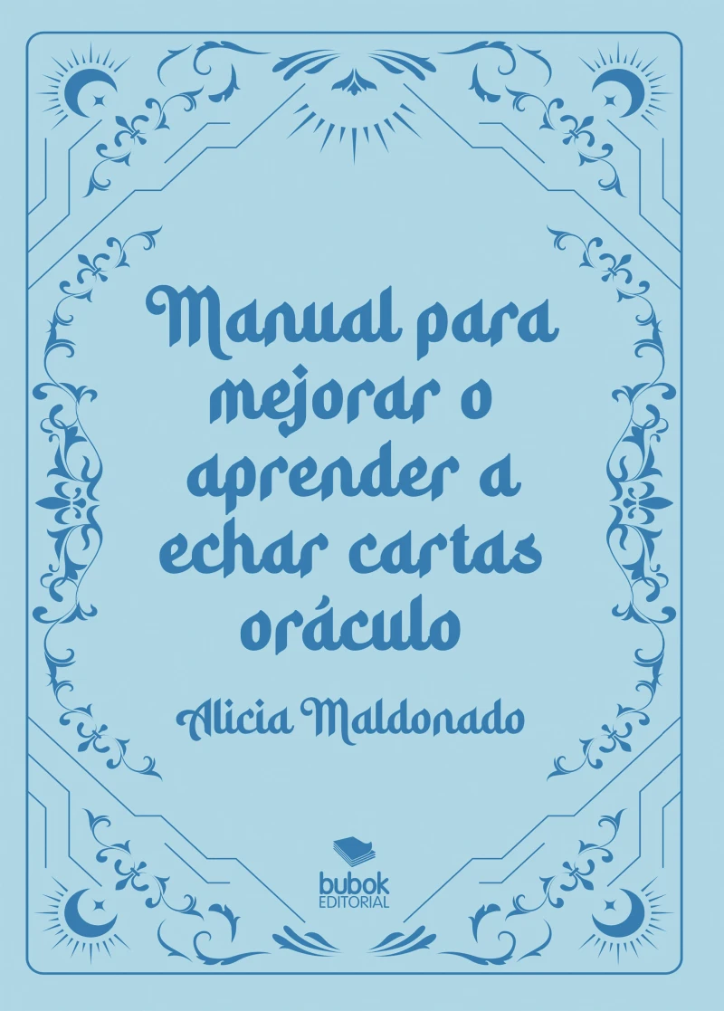 Portada: Manual para mejorar o aprender a echar cartas oráculo