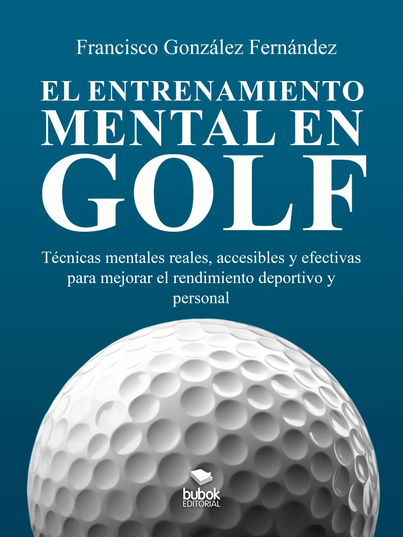 Portada: El entrenamiento mental en golf