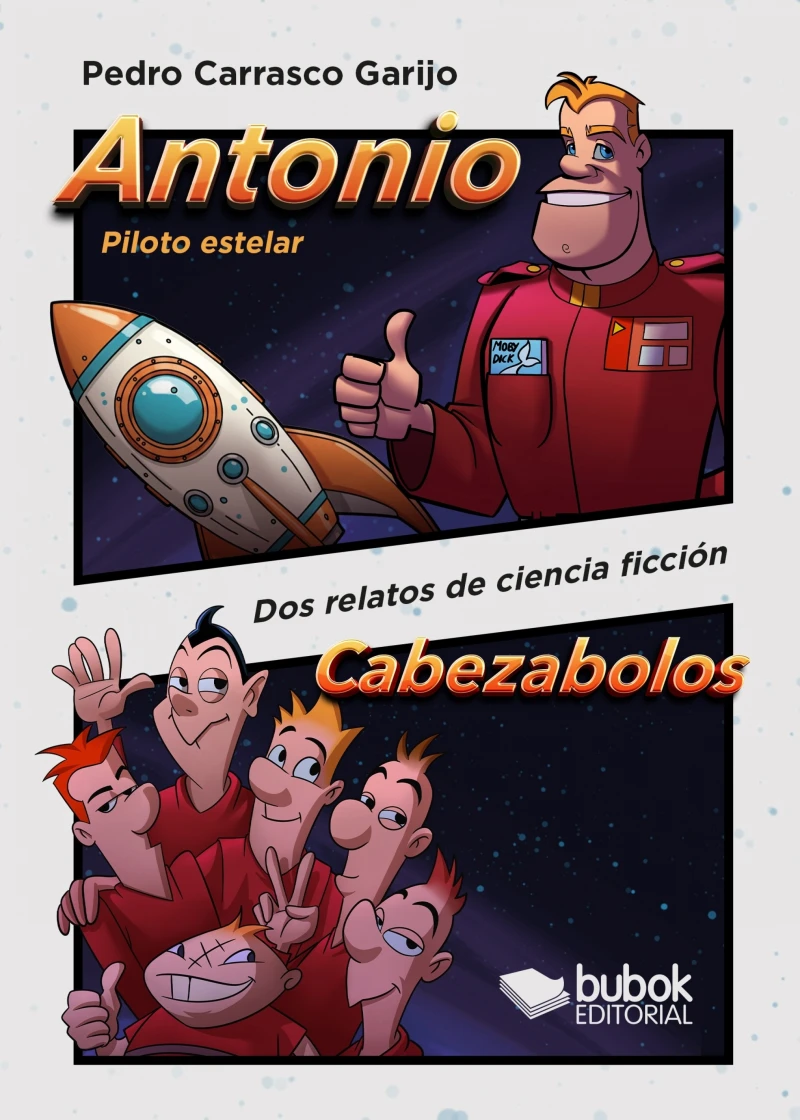 Portada: Antonio, piloto estelar - Cabezabolos 