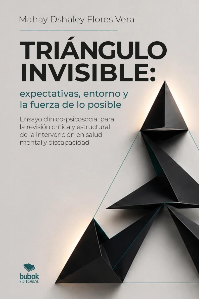 Portada: Triángulo invisible: expectativas, entorno y la fuerza de lo posible