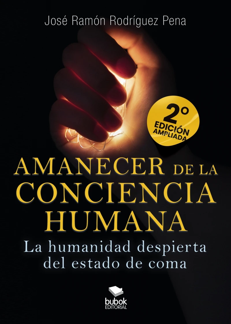 Portada: Amanecer de la conciencia humana - 2.ª EDICIÓN AMPLIADA