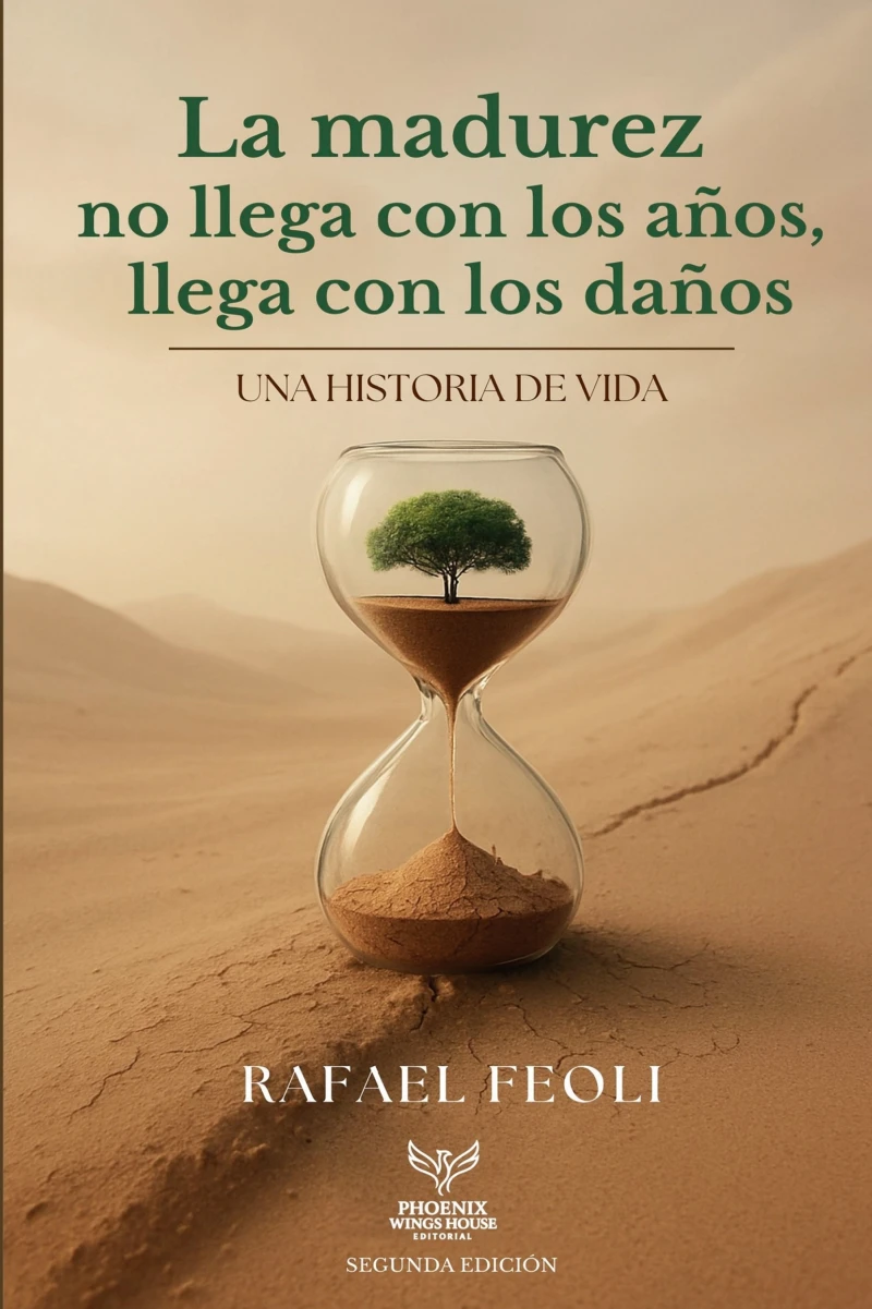 Portada: LA MADUREZ NO LLEGA CON LOS AÑOS, LLEGA CON LOS DAÑOS