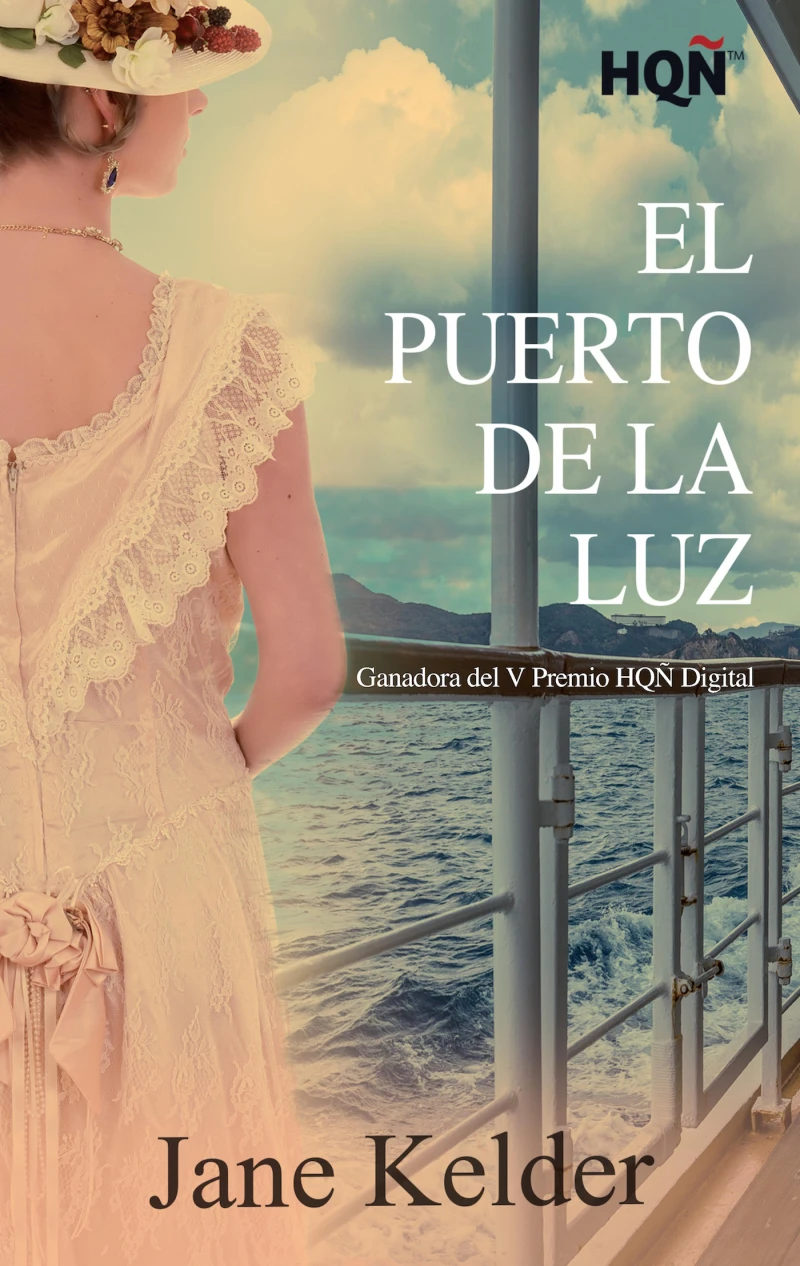 Portada: El Puerto de la Luz (Ganadora V Premio Internacional HQÑ)