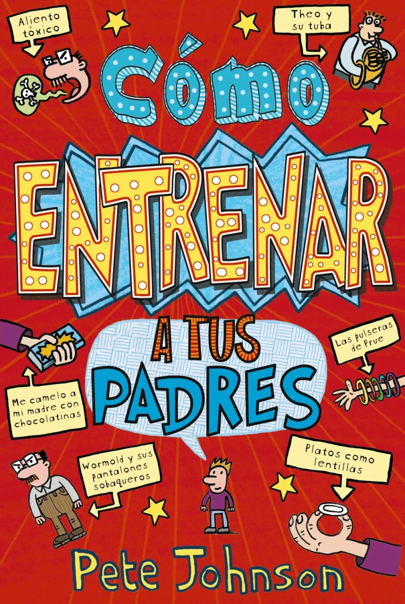 Portada: Cómo entrenar a tus padres