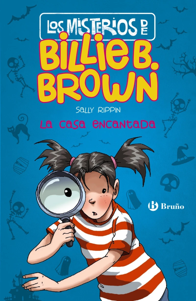 Portada: Los misterios de Billie B. Brown, 1. La casa encantada