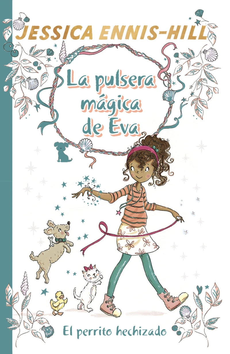 Portada: La pulsera mágica de Eva, 2. El perrito hechizado