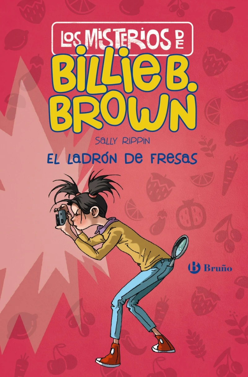 Portada: Los misterios de Billie B. Brown, 4. El ladrón de fresas