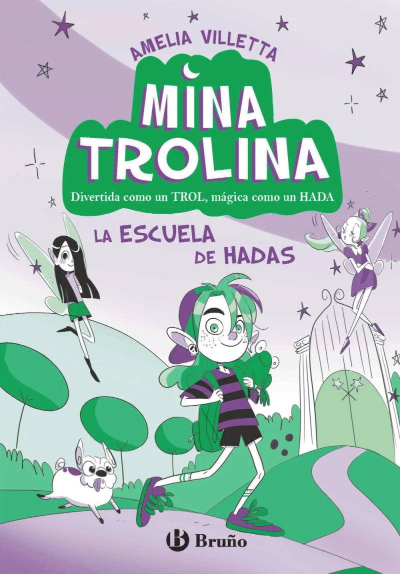 Portada: Mina Trolina, 1. La escuela de hadas