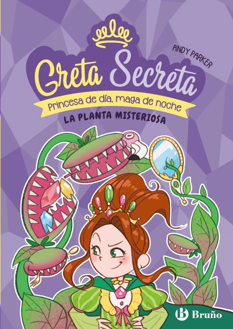 Portada: Greta Secreta, 2. La planta misteriosa