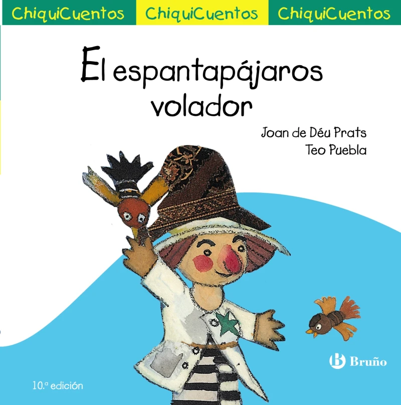 Portada: ChiquiCuento 19. El espantapájaros volador