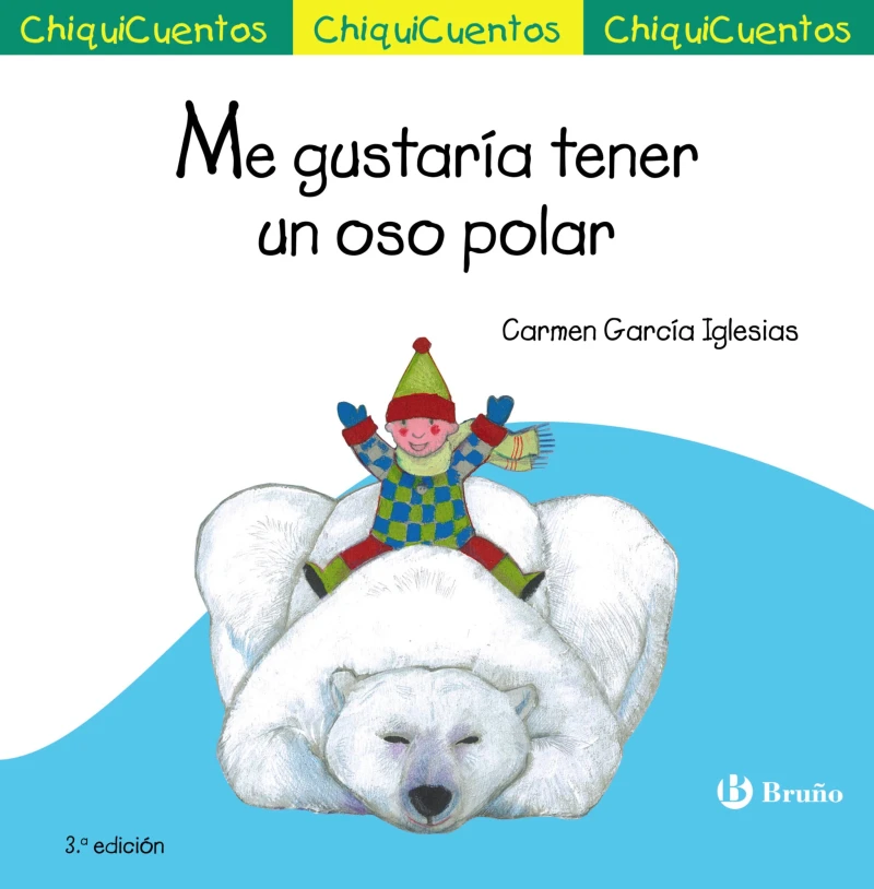 Portada: Me gustaría tener un oso polar