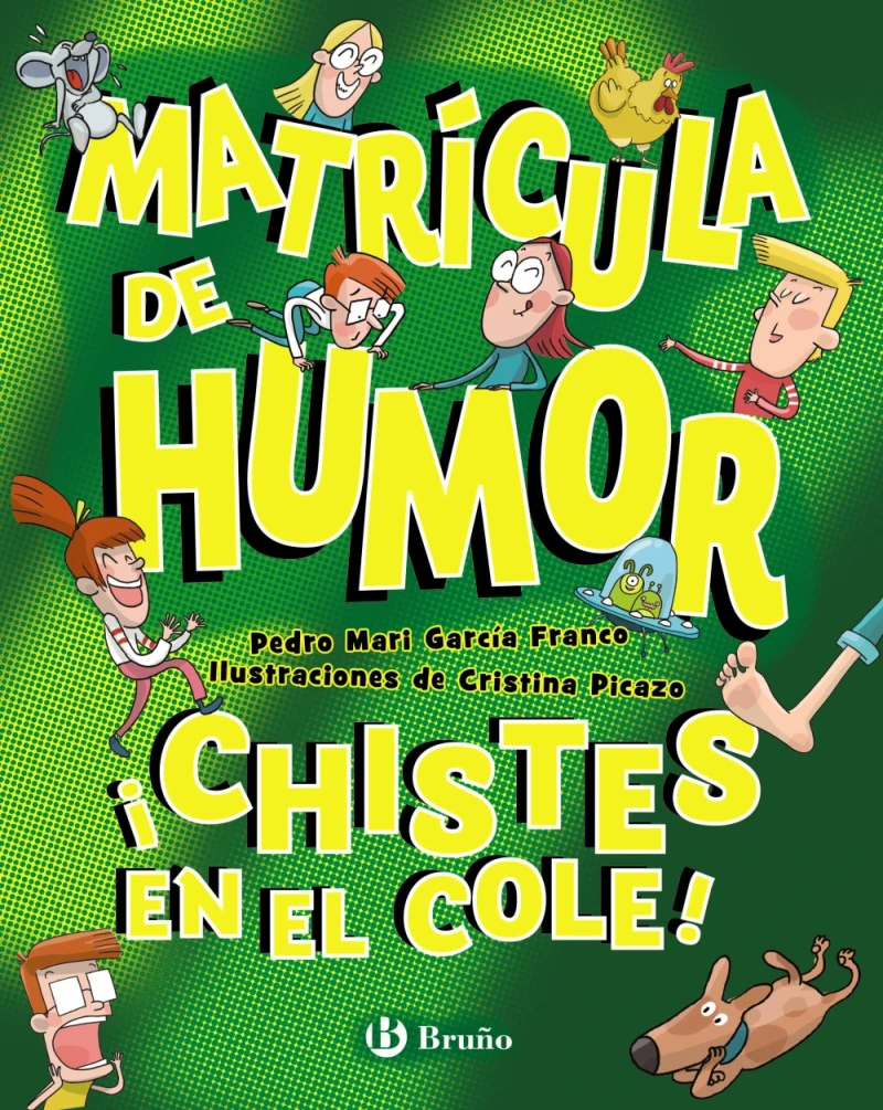 Portada: Matrícula de Humor. ¡Chistes en el cole!