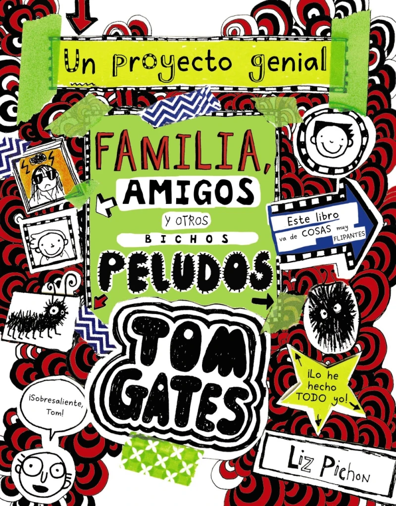 Portada: Tom Gates: Familia, amigos y otros bichos peludos