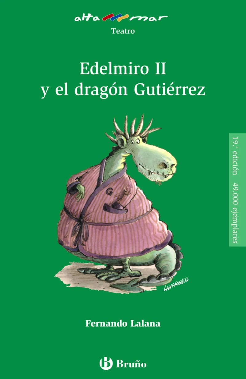 Portada: Edelmiro II y el dragón Gutiérrez