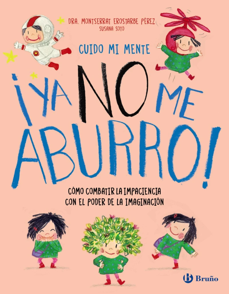 Portada: Cuido mi mente. ¡Ya no me aburro!