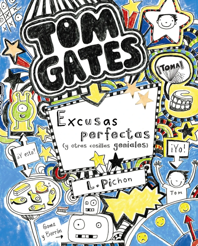 Portada: Tom Gates: Excusas perfectas (y otras cosillas geniales)