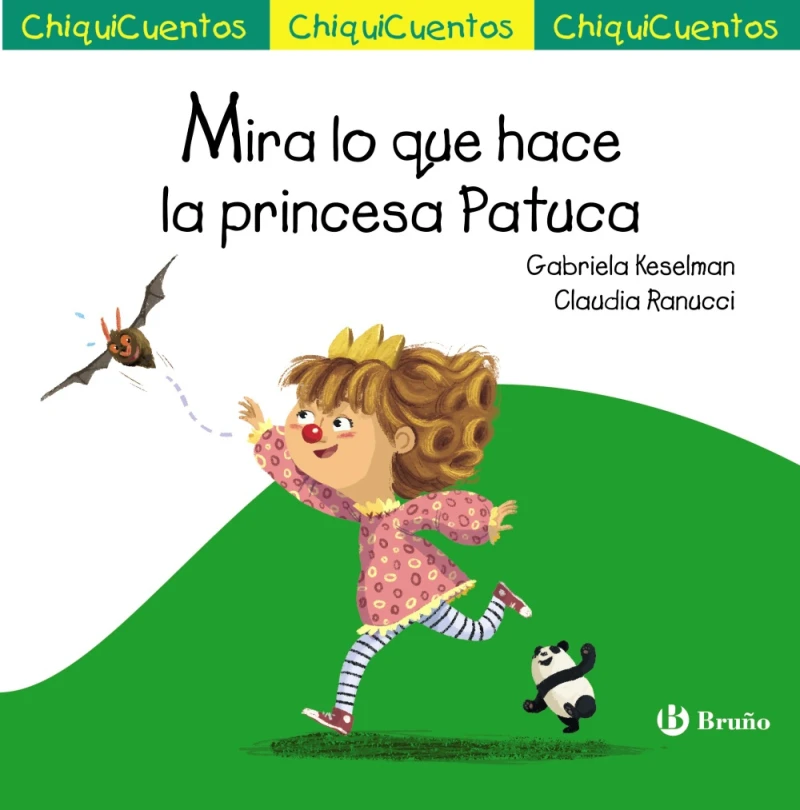 Portada: Mira lo que hace la princesa Patuca