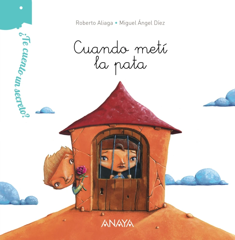 Portada: ¿Te cuento un secreto? Cuando metí la pata