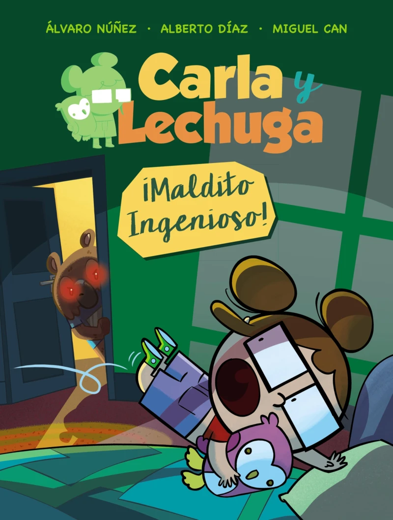 Portada: Carla y Lechuga 1. ¡Maldito Ingenioso!