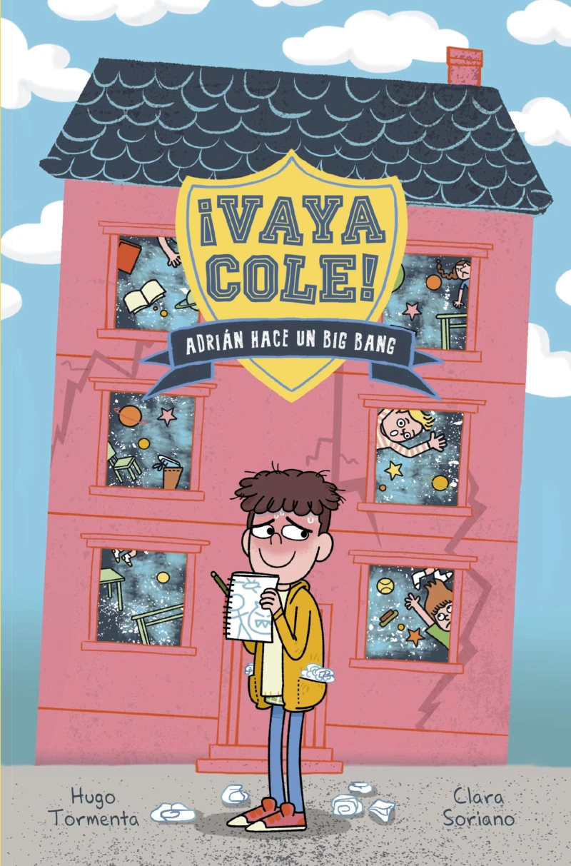 Portada: Vaya Cole. Adrián hace un Big Bang (Libro 1)