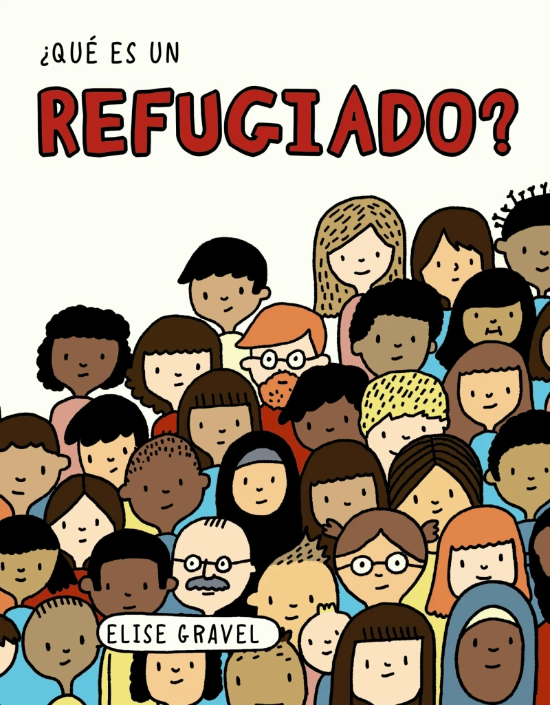 Portada: ¿Qué es un refugiado?