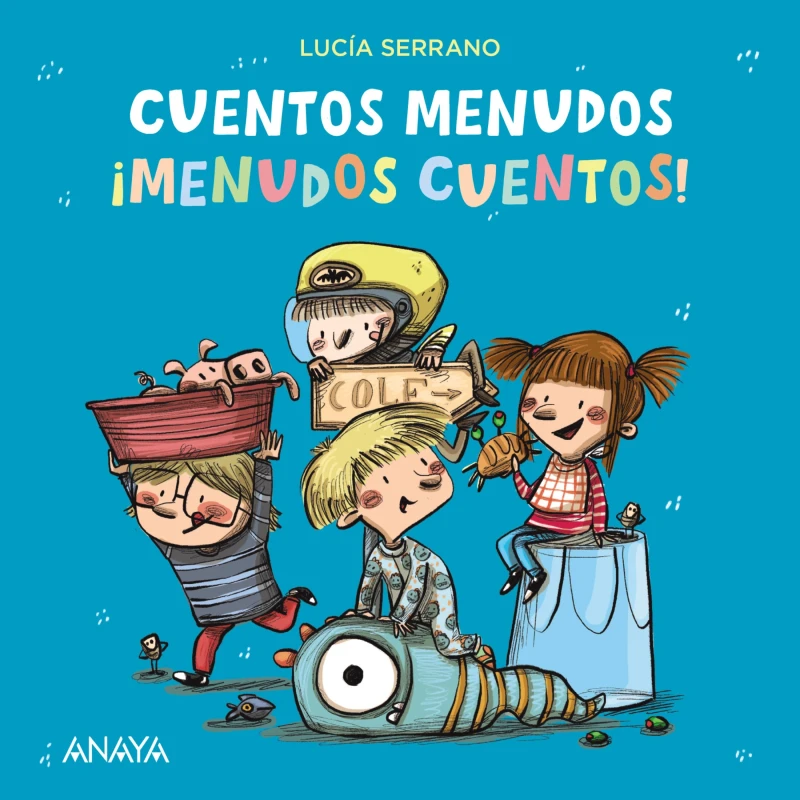 Portada: Cuentos menudos. ¡Menudos cuentos!
