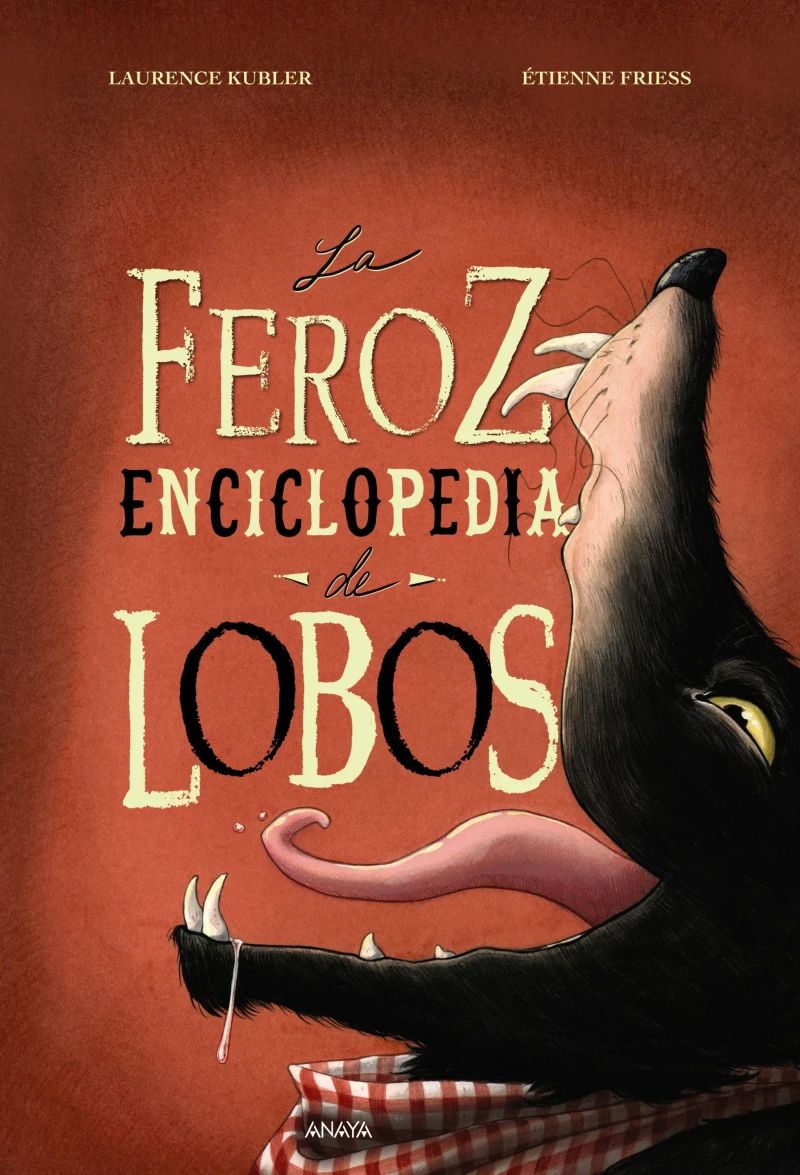 Portada: La feroz enciclopedia de lobos