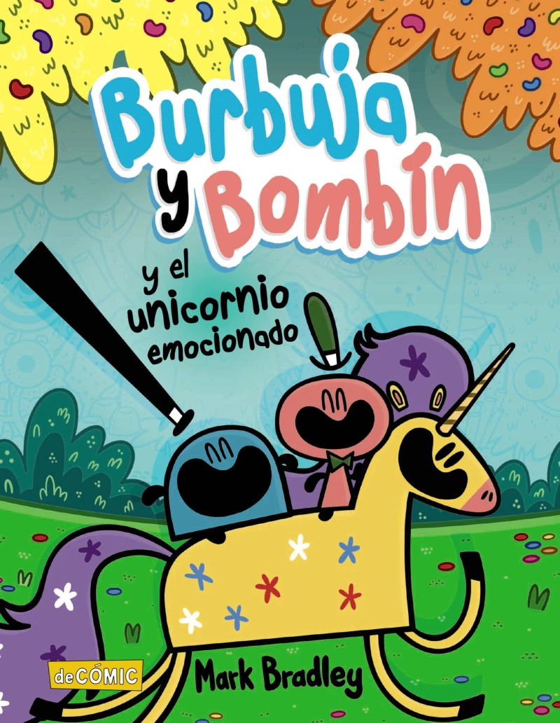 Portada: Burbuja y Bombín y el unicornio emocionado
