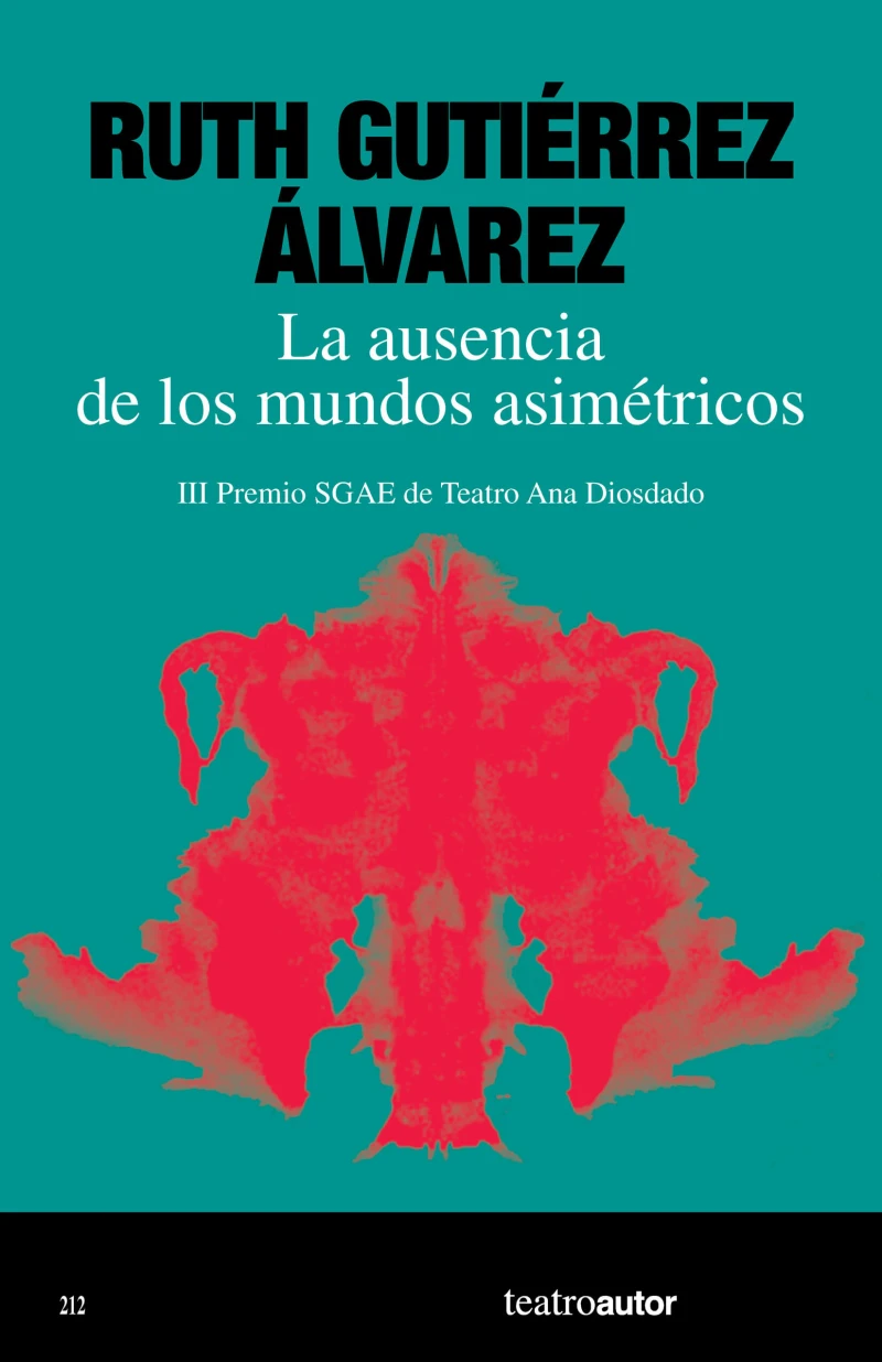 Portada: La ausencia de los mundos asimétricos