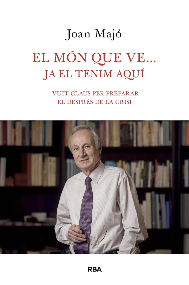 Portada: El món que ve... ja el tenim aquí
