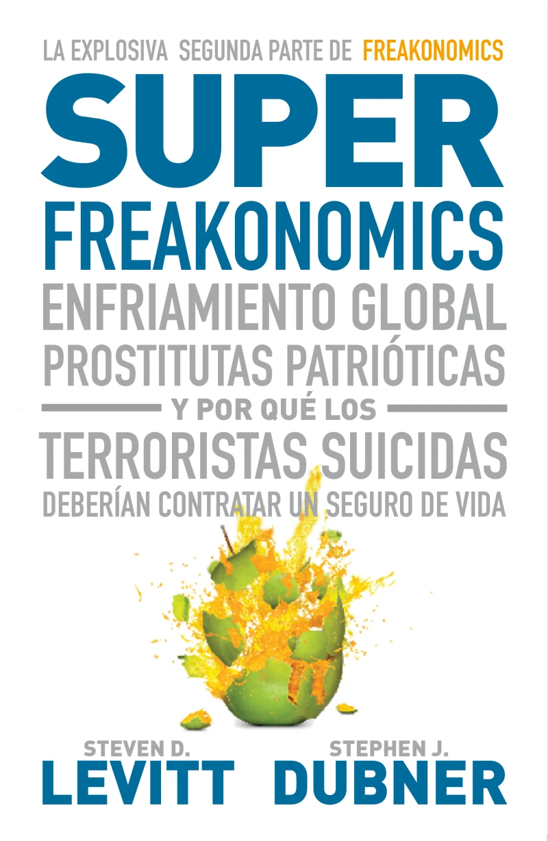 Portada: Superfreakonomics