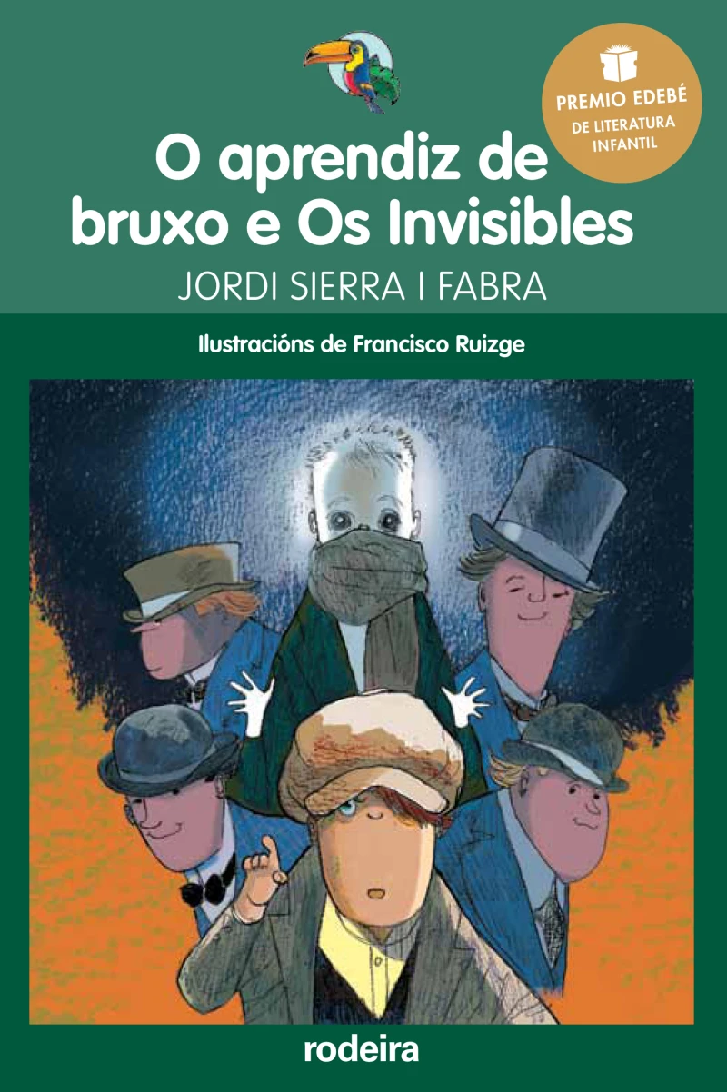 Portada: O aprendiz de bruxo e Os Invisibles (Premio Edebé Infantil 2016)