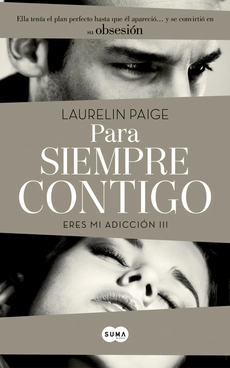 Portada: Para siempre contigo (Eres mi adicción 3)