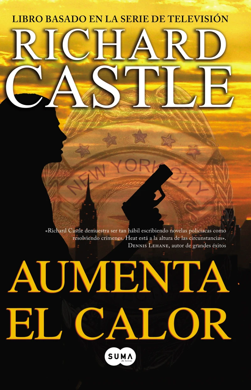 Portada: Aumenta el calor (Serie Castle 3)