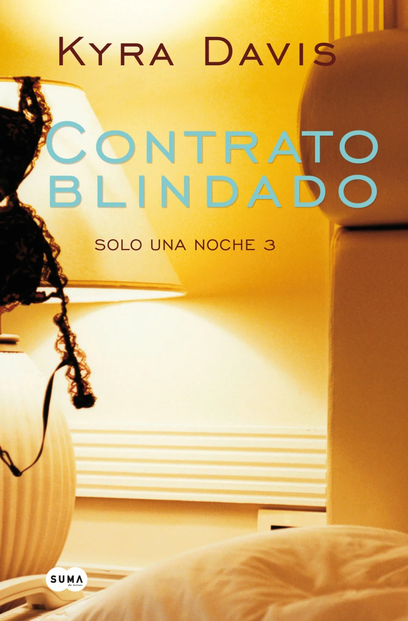 Portada: Contrato blindado (Solo una noche 3)