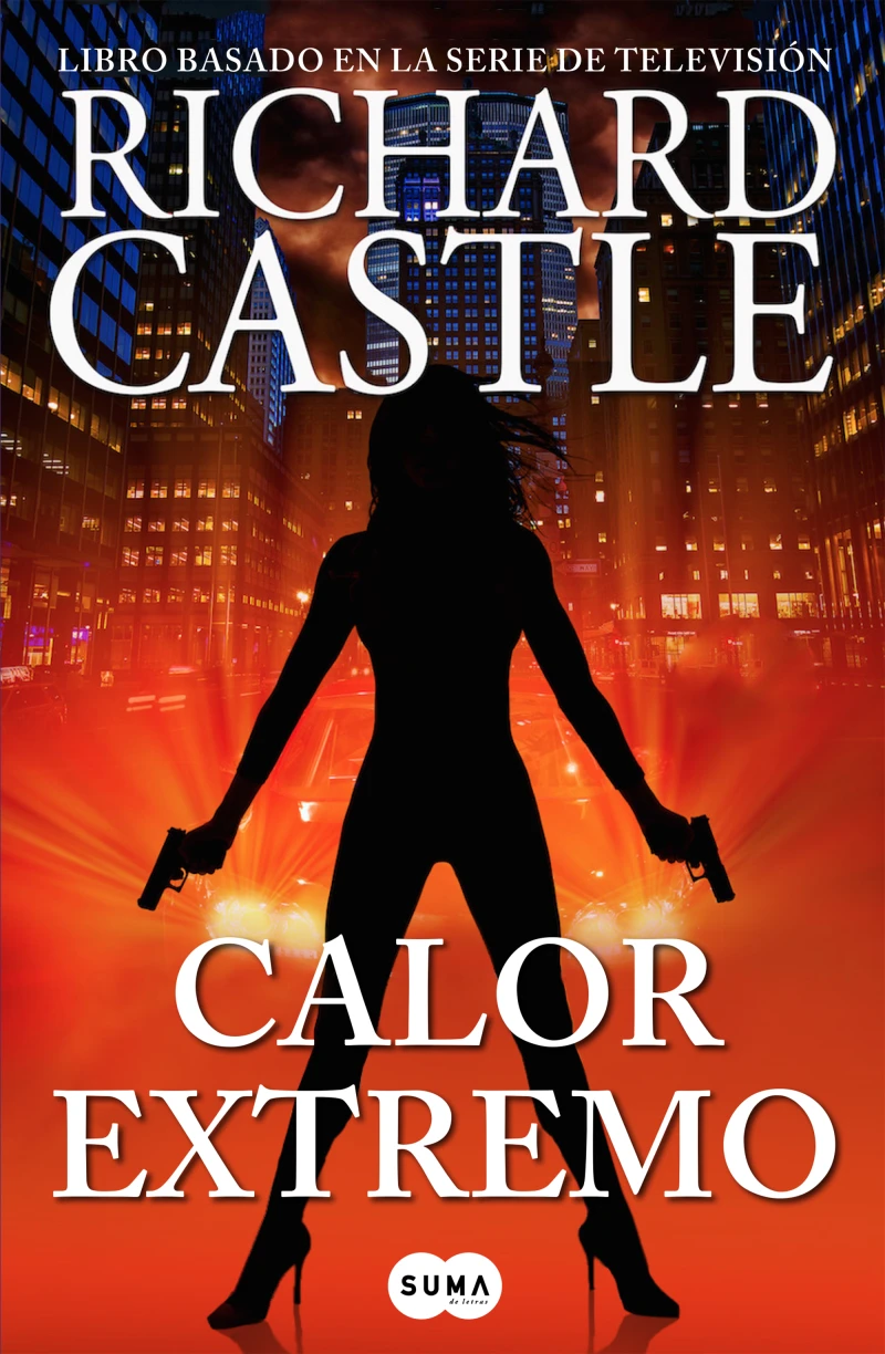 Portada: Calor extremo (Serie Castle 7)