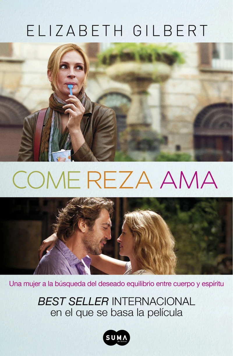 Portada: Come, reza, ama