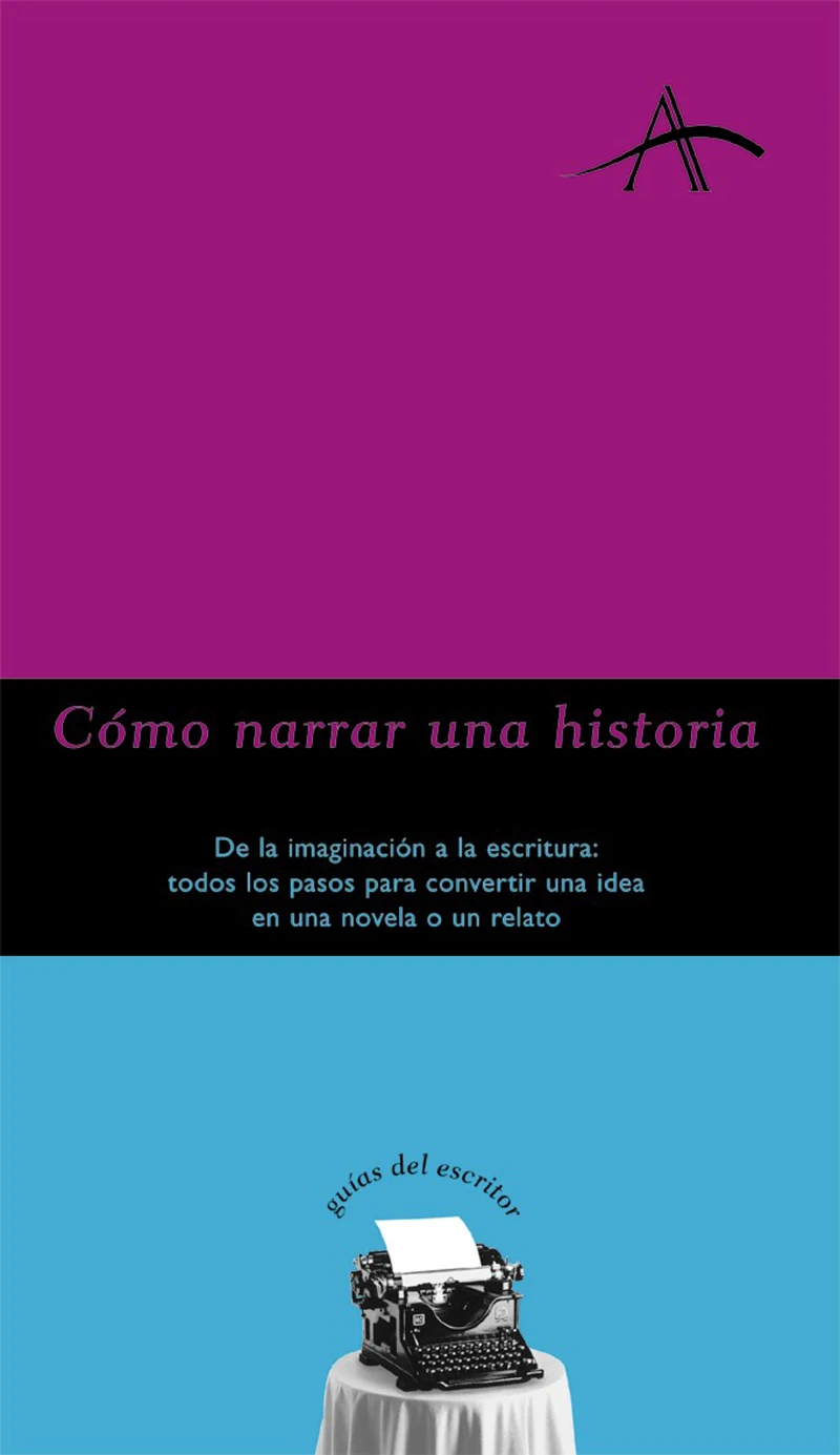 Portada: Cómo narrar una historia