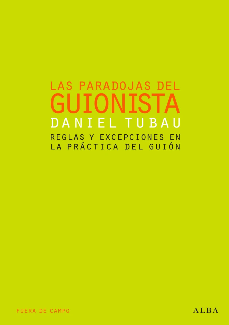 Portada: Las paradojas del guionista