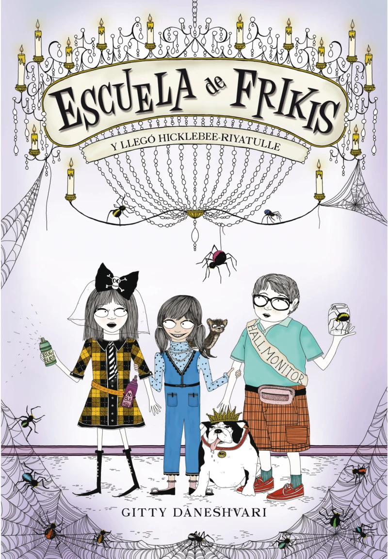 Portada: Y llegó Hicklebee-Riyatulle (Escuela de frikis 2)