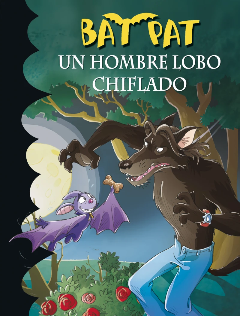 Portada: Bat Pat 10 - Un hombre lobo chiflado