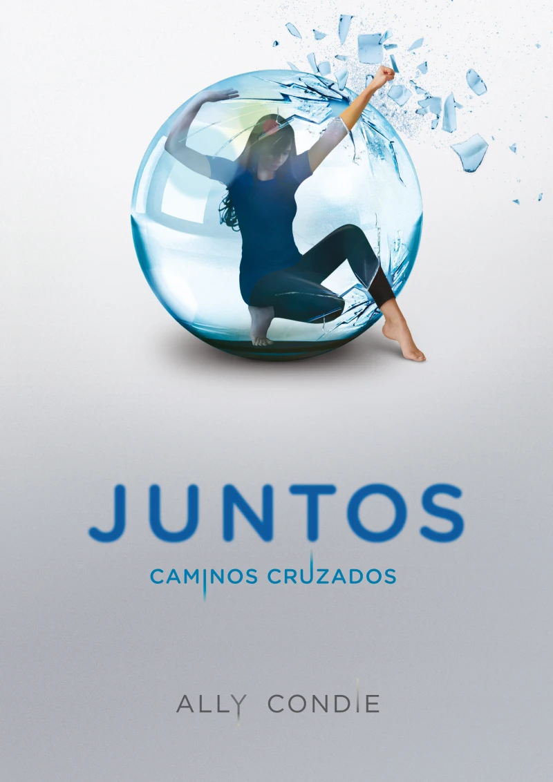 Portada: Caminos cruzados (Juntos 2)