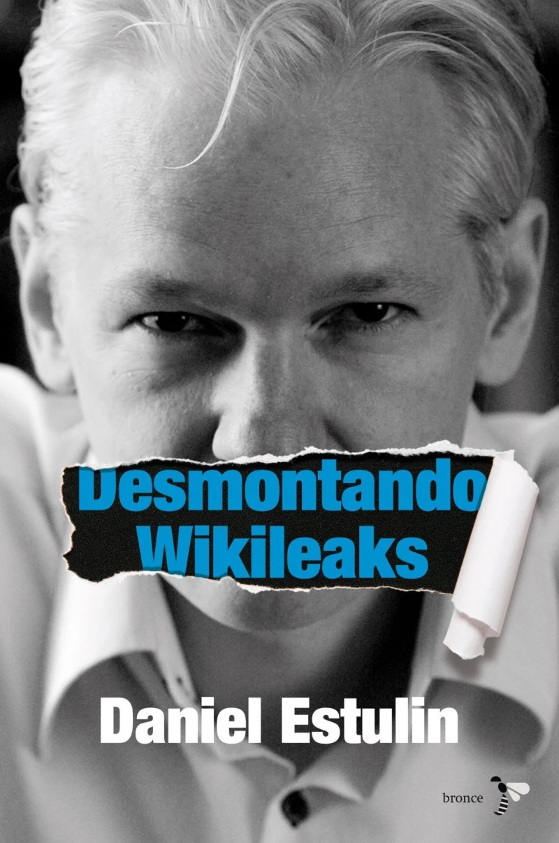 Portada: Desmontando Wikileaks