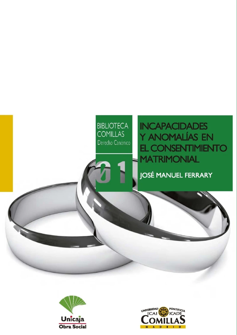 Portada: Incapacidades y anomalías en el consentimiento matrimonial