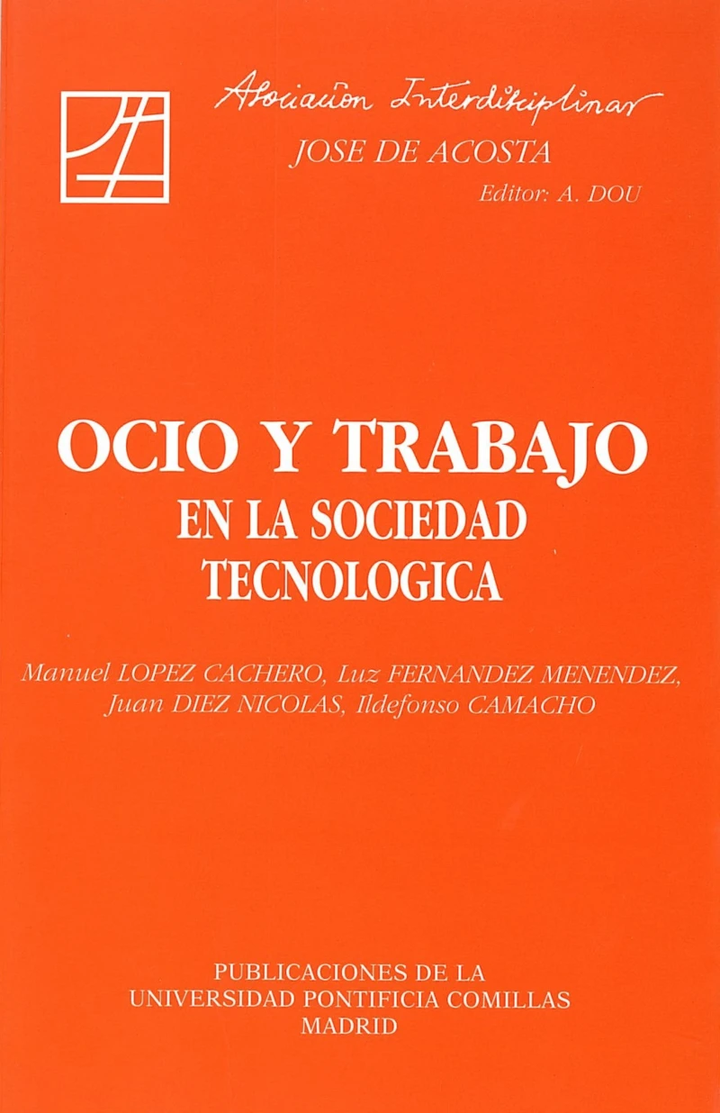 Portada: Ocio y trabajo en la sociedad tecnológica