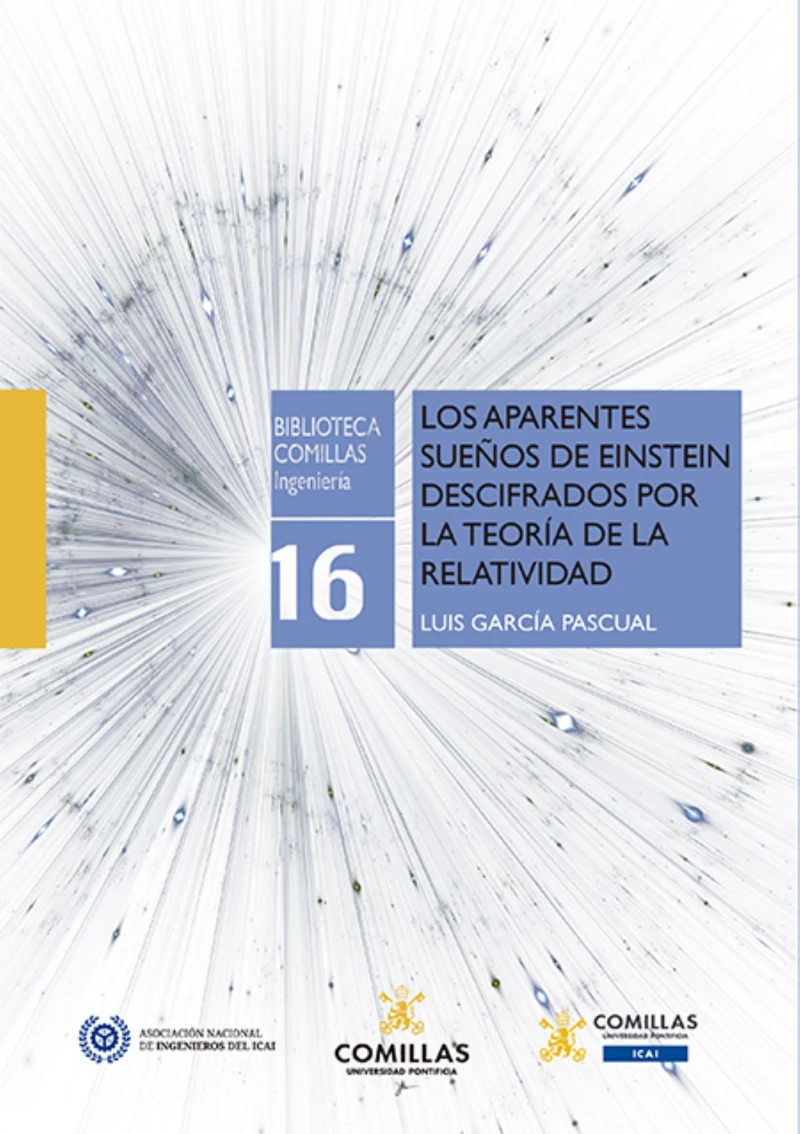 Portada: Los aparentes sueños de Einstein descifrados por la teoría de la relatividad