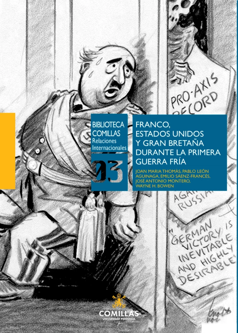 Portada: Franco, Estados Unidos y Gran Bretaña durante la Primera Guerra Fría