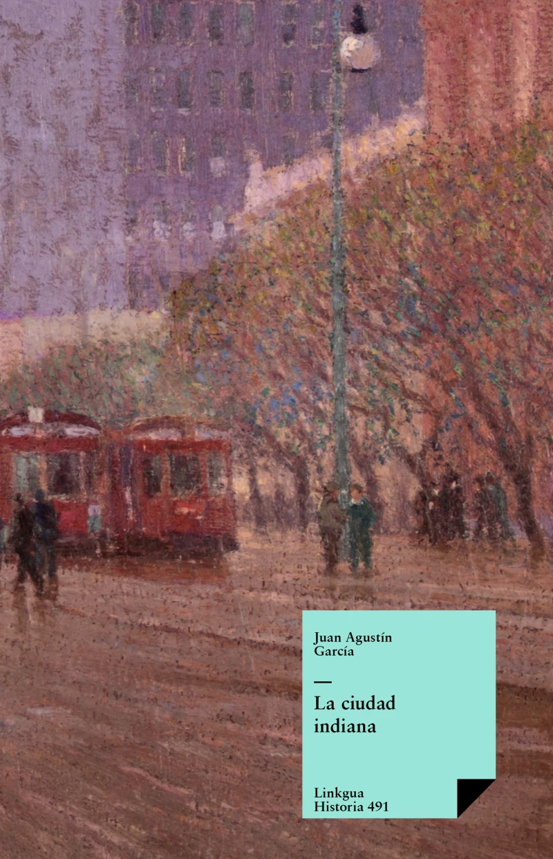 Portada: La ciudad indiana